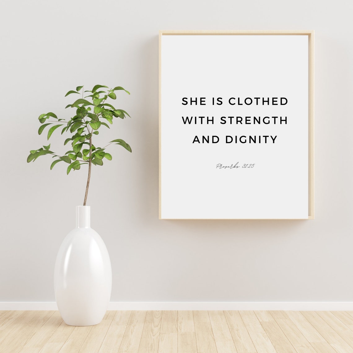She is Clothed in Strength and Dignity, Art Print, Proverbs 3125