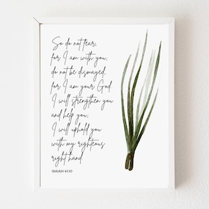 Isaiah 41:10, Art Print, Printable Wall Art, Bible Verse Prints, Home Decor, Scripture Wall Art, Printable Art, 8 x 10, 11 x 14, 5 x 7