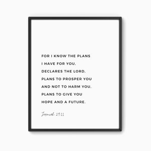 Jeremiah 29:11, For I know the plans I have for you, Printable Wall Art, Bible Verse Prints, Christian Home Decor, Scripture Wall Art