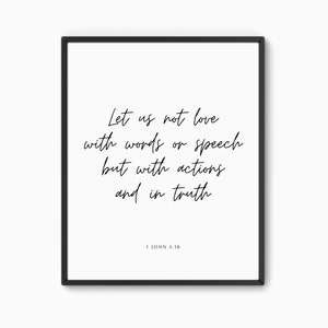 1 Juan 3:18, Amor con acción y en verdad, Arte de pared imprimible, Impresiones de versículos bíblicos, Decoración cristiana del hogar, Arte de la pared de las Escrituras, Impresión de arte