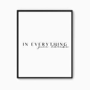 In everything give thanks, 1 Thessalonians 5:18, Minimalist Bible Verse Print, Printable Wall Art, Scripture Wall Art, Christian Home Decor