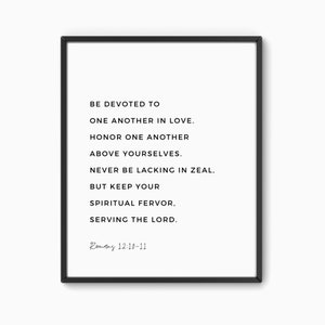 Romans 12:10-11, Art Print, Printable Wall Art, Bible Verse Prints, Home Decor, Scripture Wall Art, Printable Art, 8 x 10, 11 x 14