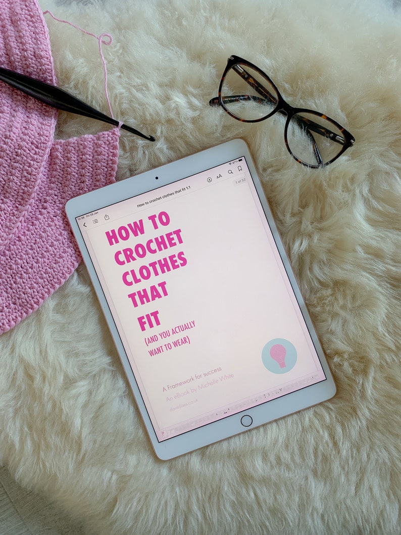 Crochet eBook: How to crochet clothes that fit and you actually want to wear crocheting garments successfully from a pattern image 5