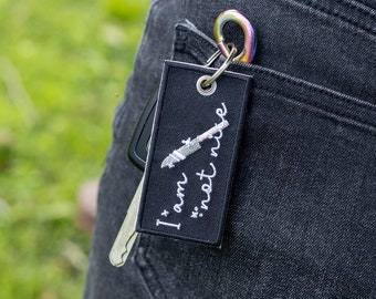 I am not nice keychain // embroidered, double sided