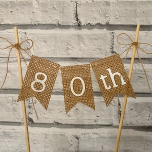 80th  burlap birthday cake topper. Eighty birthday barn inspired centrepiece. Eightieth party decor.