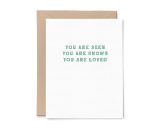 Seen Known Loved Encouragement Card | Recycled Paper Greeting Card | Minimal Green Neutral Validating Hopeful