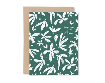 Love You Mom Card | Recycled Paper Greeting Card | Green Leaf Print Note for Mother