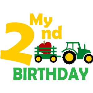 Birthday Farm Tractor SVG , Second Birthday, 2nd Birthday SVG, Vector TSHIRT