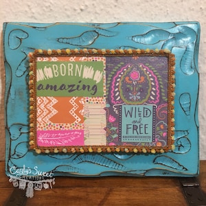 Colorida placa de pared de madera de Distressed reutilizada de Colorful Born Amazing Wild & Free - Boho Wall Hanging - Decoupage Wall Sign - Wild And Free