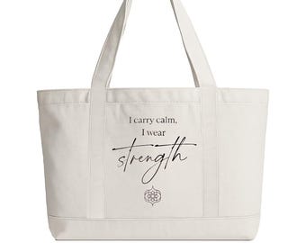 White Cotton Tote Bag with 'I carry Calm, I wear Strength' quote