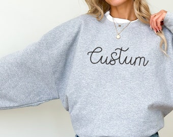 Chain Stitch, Embroidered, Custom, Handmade Gift, Custom Embroidered Sweatshirt, Embroidered Crewneck, Gift for Her, Mother's Day Gift