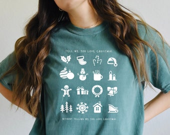 Funny Christmas Shirt, Tell me You Love Christmas, Christmas Icons Shirt, Christmas Doodle Shirt, Comfort Colors, Funny Christmas T Shirt