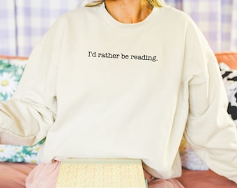 Book Embroidered Sweatshirt, Bookish Embroidery, Gifts, Bookish Gifts, Embroidered Crewneck, Embroidered Gift, Custom Gifts, Book Lover
