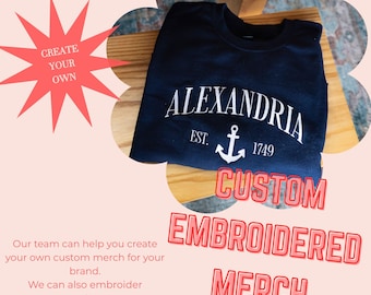 Custom Embroidered Sweatshirt: Personalized Text, Branded Merchandise