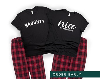 Adult Christmas Pajamas Couples Christmas Shirts Couples Christmas Pajamas Naughty and Nice Shirts Broke and Spoiled Christmas Pjs