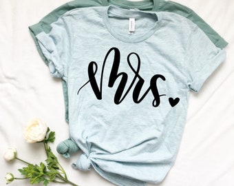 Mrs Tshirt, I Said Yes, Wifey Shirt, Just Married Shirts, Gift for Wife, Engagement Gift, Honeymoon Gift, Bride, Shirt, Wifey, honeymoon