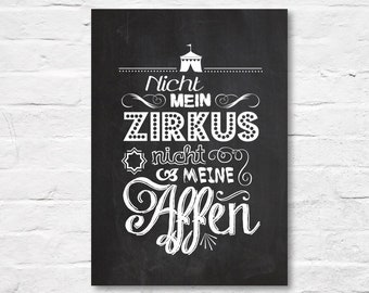 TYPE Postkarte 'Nicht mein Zirkus / Nicht meine Affen' im Chalkboard-Design