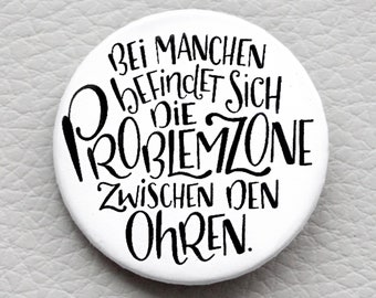 cute as a button "Durchgeknallt" quote button / badge