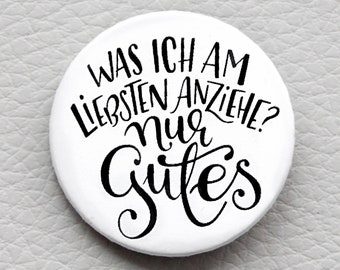 cute as a button "Durchgeknallt" quote button / badge
