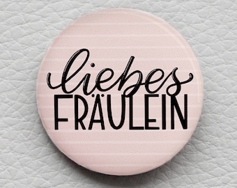 Button Handlettering 'liebes Fräulein' mit Spruch von cute as a button