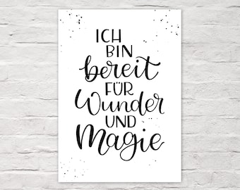 Art Print POSTER "Ich bin bereit für Wunder & Magie." DinA 4 handlettering print by cute as a button