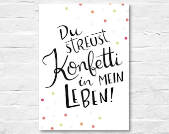 handlettering TYPE Postkarte 'Du streust KONFETTI in mein Leben!' by cute as a button