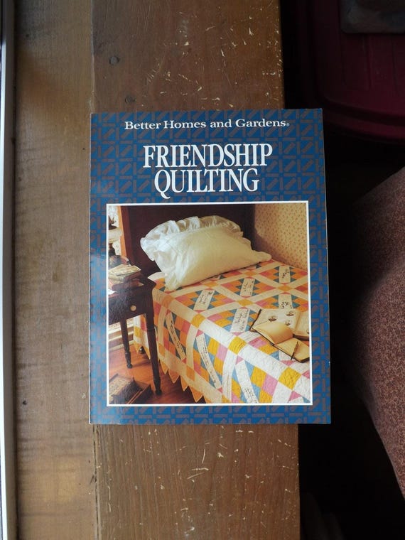 Quilt Patterns, Friendship Quilting, Better Homes and Gardens Book, UNUSED, Vintage Quilting Patterns, Gift Quilts, Small Projects, 1990