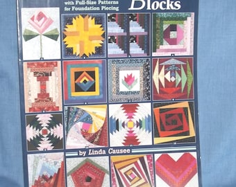 101 Log Cabin Blocks, Quilting Book, By Linda Causee, Vintage Quilting Book, Foundation Piecing, Vintage 1997