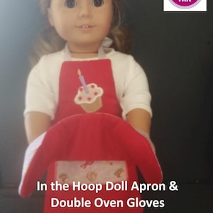 ITH Fully Reversible Apron and Double Oven Gloves for 18 inch doll 6x10 machine embroidery instant download AG soft body doll in the hoop image 1