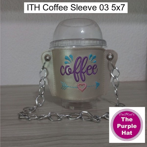 ITH In the Hoop Kaffee Sleeve 3 5x7 Maschinenstickerei digitaler Download I Einzelrahmung I Kaffee Tee I Clutch Geldbörse I Monogramm Geschenk