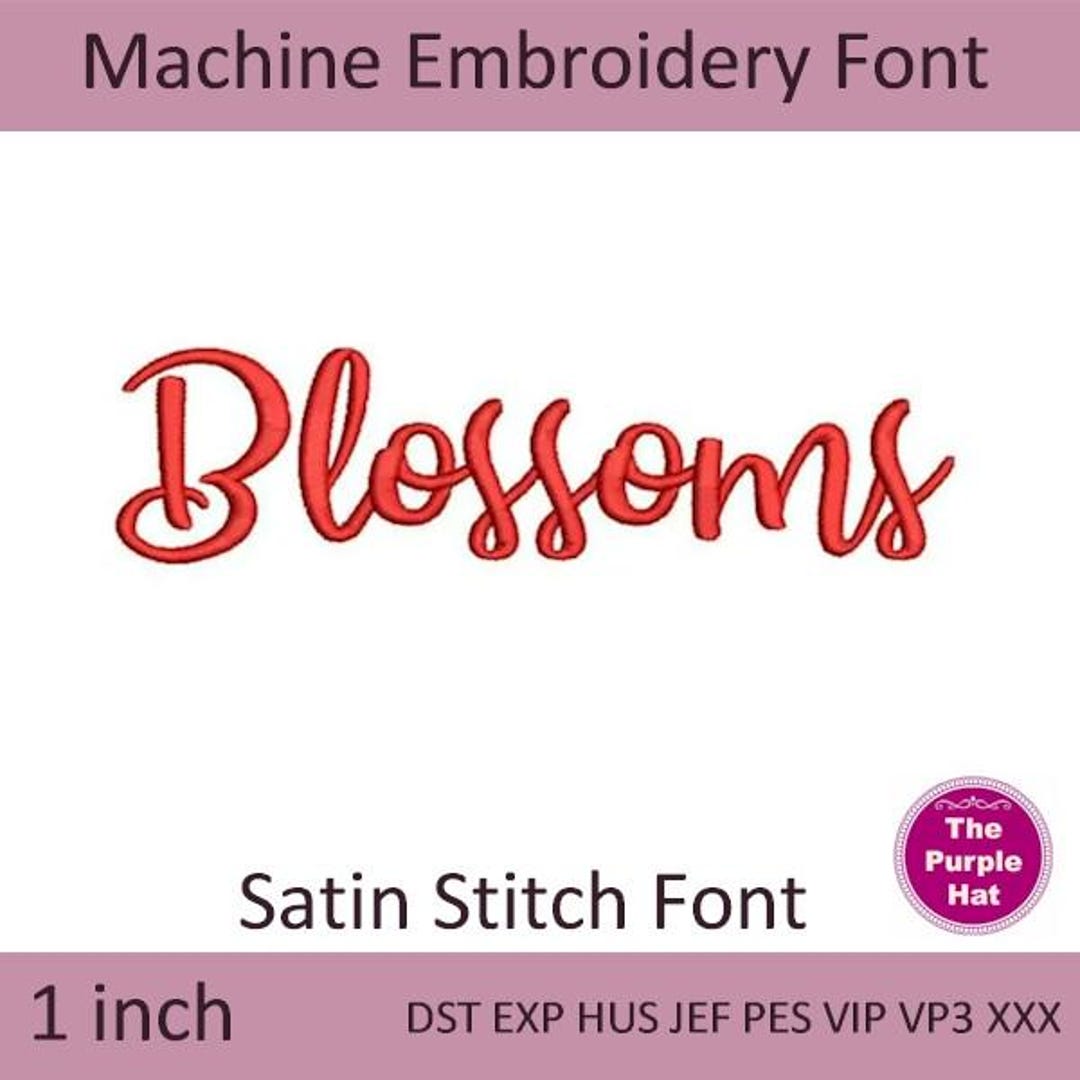 Blossom Machine Embroidery Font - 1 Inch - Monogram - Alphabet ...