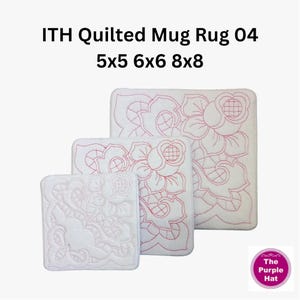 May include: Three white square quilted mug rugs featuring a red floral line art pattern. The text reads ITH Quilted Mug Rug 04 5x5 6x6 8x8. The items are arranged in a cascading size order from smallest to largest, showcasing the embroidered rose design.