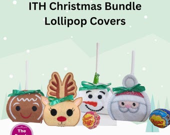 ITH Christmas Bundle Lollipop Covers - machine embroidery project - instant download - birthday party favour classroom gift