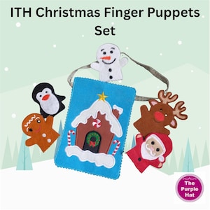 May include: A set of felt Christmas finger puppets including a snowman, penguin, gingerbread person, reindeer, and Santa Claus, arranged around a blue rectangular felt pouch featuring a gingerbread house design with the text ITH Christmas Finger Puppets Set.