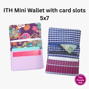 ITH Mini Wallet with card slots 5x7 Machine Embroidery Design | In the Hoop Purse | Credit Card Holder | Single Hooping | Digital File