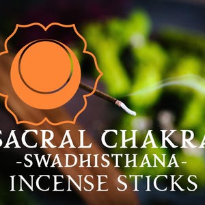 Sacral Chakra Incense - Orange Swadhistahana, Energy Balance