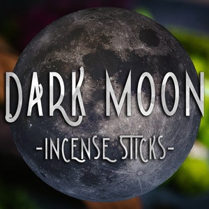 Moon Phase - DARK MOON Incense - Metaphysical Incense - Moon Magick - New Moon Incense - Night Blooming Jasmine - Hand Dipped Incense Sticks