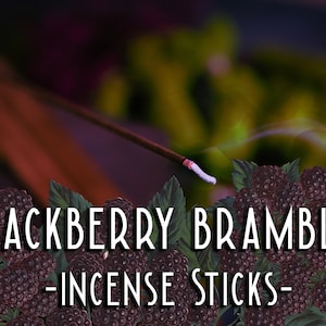 BLACKBERRY BRAMBLE Incense Sticks - Blackberry