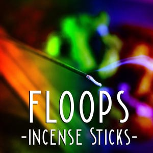 May include: A single lit incense stick emitting a thin trail of smoke, positioned diagonally against a vibrant, out-of-focus background of red, green, and purple light. The text FLOOPS -INCENSE STICKS- is printed in white in the center.