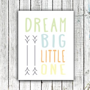 Dream Big Little One Digital Download Nursery Printables - Etsy