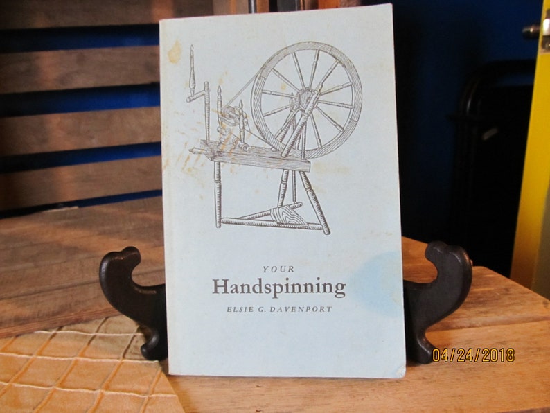 Vintage 1964 Your Handspinning Elsie Davenport SoftCover Book 96 Diagrams 5 Plates by Select Books