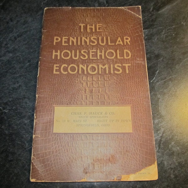 Vintage 1915 Peninsular Furnaces Stoves Ranges -Peninsular Household Economist Ledger Springfield Ohio Advertising Booklet Guide Manual