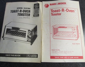 Choice Vintage Toast-R-Oven Guides / Black & Decker Toaster Model TRO200 / Or  General Electric Toaster Model T948B/3112 Use and Care Books