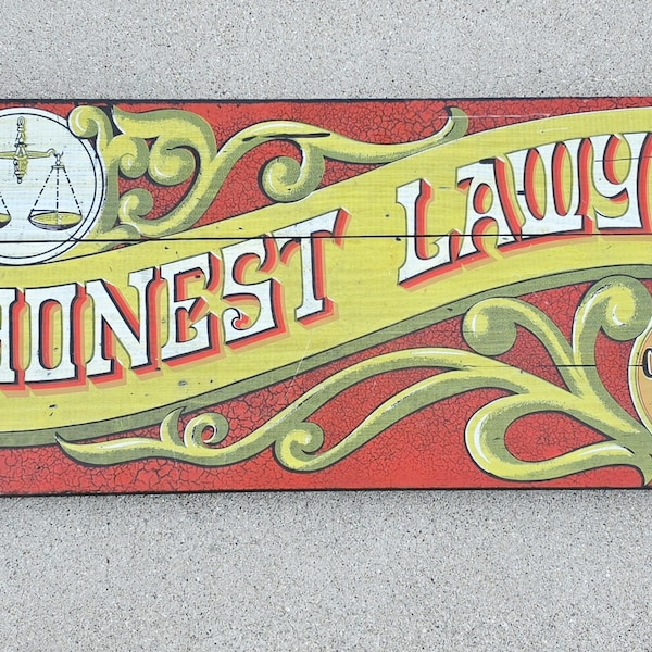 Vintage Wood Lawyer Sign Folk Art Humor Honest Lawyer Nathan George Advertising Wall Decor
