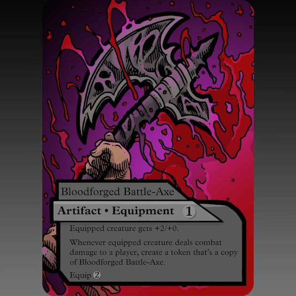 Bloodforged Battle-Axe Token - Custom MTG Magic the Gathering Innistrad Fantasy Board Game Card Gaming Collectible DnD Commander Equipment