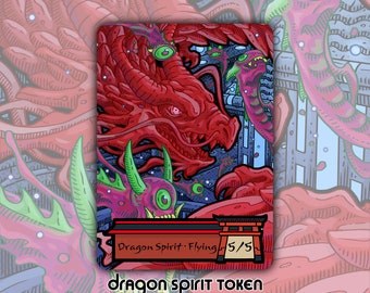 Dragon Spirit Token - Custom MTG Magic the Gathering Fantasy Board Game Card Gaming Collectible Commander Flying Kamigawa Goro MOM Machine