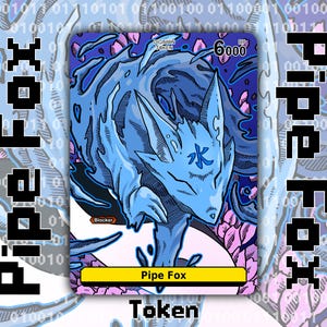 May include: A rectangular trading card featuring a blue fox-like creature with a Japanese character on its forehead, surrounded by pink cherry blossoms. The card displays the text Pipe Fox, 6000 DP, Digimon Token, and Blocker on a digital background.