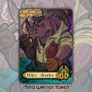May include: A Rhino Warrior token illustration. The card features a rhino character in a button-down shirt, holding a boxing glove and a mallet. The card has a teal and gold border with the number 44. The text "Rhino Warrior Token" is at the bottom.