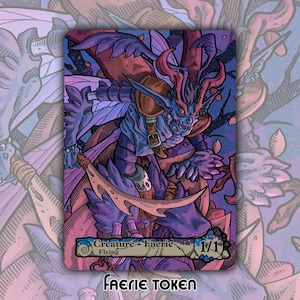May include: A fantasy art card featuring a creature with blue skin, horns, and wings, holding a curved blade. The card has a purple and pink color scheme with the text "Creature - Faerie, Flying" and "1/1". The words "Faerie Token" are at the bottom.