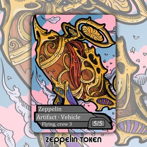 Zeppelin Token - Juego de cartas de juego de mesa de fantasía MTG Magic the Gathering modificado a medida, coleccionable, Jumpstart 2022 J22 DnD Lita Vehicle